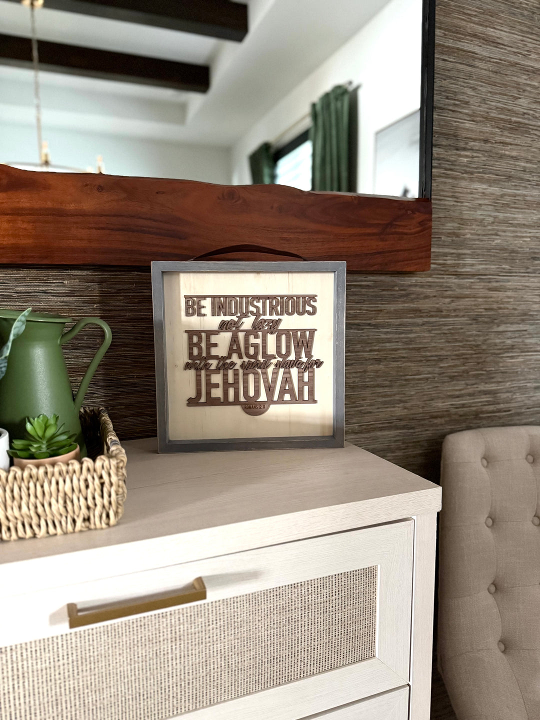 Square Scripture Sign- Romans 12:11