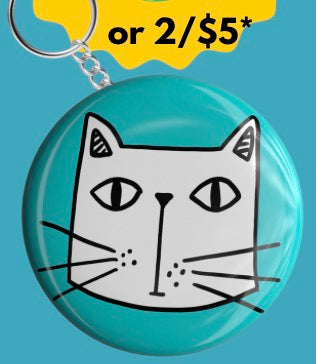 2" Lrg Button (pin, or keychain, or magnet)